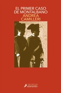 Cover: El primer caso de Montalbano - Publicaciones y Ediciones Salamandra S.A.
