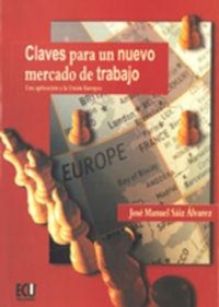 Abbildung von: Claves para un nuevo mercado de trabajo - Editorial Club Universitario