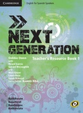 Cover: Next Generation Level 1 Teacher's Resource Book with Class Audio CDs (3) - Cambridge University Press