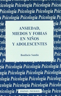 Abbildung von: Ansiedad, miedos y fobias en niños y adolescentes - Editorial Dykinson, S.L.