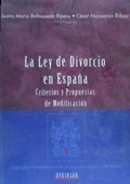 Abbildung von: La ley de divorcio en España : criterios y propuestas de modificación - Editorial Dykinson, S.L.