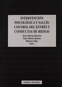 Abbildung von: Intervención psicológica y salud : control del estrés y conductas de riesgo - Editorial Dykinson, S.L.
