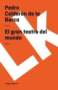 Cover: El gran teatro del mundo - Linkgua