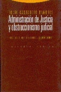 Abbildung von: Administracion de Justicia y Obstruccionismo Judicial - Trotta