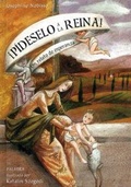 Cover: &iexcl;P&iacute;deselo a la reina! : un relato de esperanza - Ediciones Palabra, S.A.