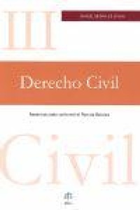Abbildung von: Derecho civil III : reestructurado conforme al Plan de Bolonia - Dilex