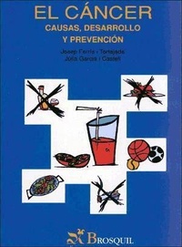 Abbildung von: El cancer, causas desarrollo y prevención - Brosquil Ediciones, S.L.