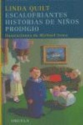 Cover: Escalofriantes historias de ni&ntilde;os prodigio - Siruela