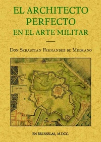 Abbildung von: El arquitecto perfecto en el arte militar - Editorial Maxtor