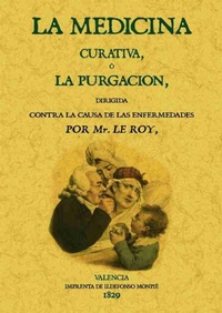 Abbildung von: La medicina curativa o la purgación - Editorial Maxtor