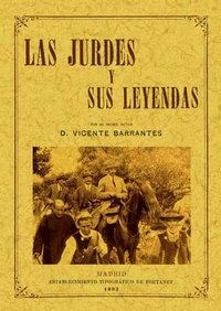 Abbildung von: Las Jurdes y sus leyendas - Editorial Maxtor
