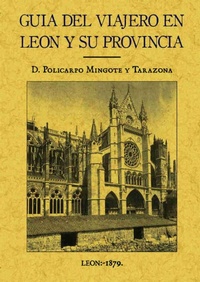 Abbildung von: Guía del viajero en León y su provincia - Editorial Maxtor
