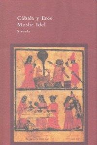 Abbildung von: Cábala y Eros - Siruela