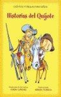 Abbildung von: Historias del Quijote : cuentos y fábulas para niños - Ediciones Nobel, SA