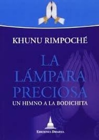 Abbildung von: La lámpara preciosa : un himno a la Bodichita - Ed. Dharma, S.L.