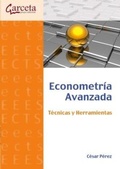 Bild: Econometr&iacute;a avanzada : t&eacute;cnicas y herramientas - Ibergarceta Publicaciones, S.L.