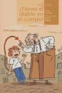 Abbildung von: ¡Tienes el diablo en el cuerpo! - Algar libros S.L.U.