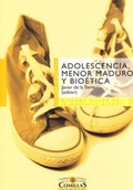 Cover: Adolescencia, menor maduro y bio&eacute;tica - Universidad Pontificia Comillas (Publicaciones)
