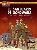 Cover: Blake y Mortimer 18, El santuario de Gondwana - Norma Editorial, S.A.