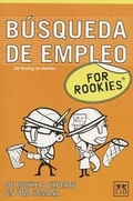 Cover: Busqueda de Empleo for Rookies - LID Editorial Empresarial