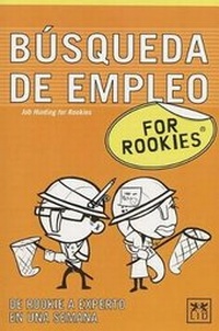 Enlarge image Cover: Busqueda de Empleo for Rookies - LID Editorial Empresarial