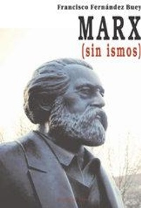 Abbildung von: Marx (sin ismos) - Ediciones de Intervención Cultural