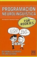 Cover: Programacion Neurolingueistica for Rookies - LID Editorial Empresarial