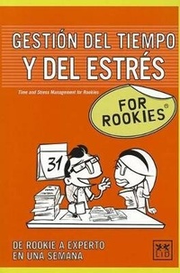 Abbildung von: Gestion del Tiempo Y del Estres for Rookies - LID Editorial Empresarial