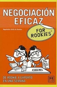 Enlarge image Cover: Negociacion Eficaz for Rookies - LID Editorial Empresarial