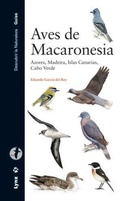 Cover: Aves Macaronesia - Azores Madeira Islas Canarias, Cabo Verde - Lynx Edicions