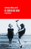 Cover: El Cielo Se Cae - Editorial Periferica