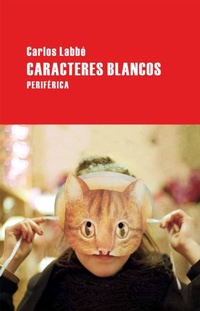 Enlarge image Cover: Caracteres Blancos - Editorial Periferica