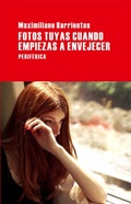 Cover: Fotos Tuyas Cuando Empiezas a Envejecer - Editorial Periferica