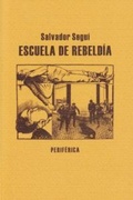 Cover: Escuela de Rebeldia - Editorial Periferica