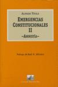Abbildung von: Emergencias constitucionales II. Amnistía - Ciudad Argentina
