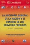 Cover: La auditor&iacute;a general de la naci&oacute;n y el control de los servicios p&uacute;blicos - Ciudad Argentina