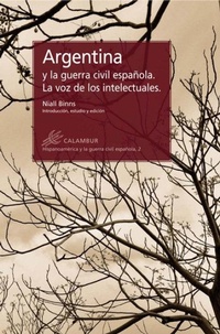 Abbildung von: Argentina y la guerra civil espanola. La voz de los intelectuales - Calambur