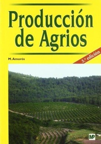 Abbildung von: Producción de agrios - Ediciones Mundi-Prensa