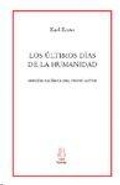 Cover: Los &uacute;ltimos d&iacute;as de la humanidad - Hiru Argitaletxea