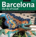 Cover: Barcelona the City of Gaudi - Triangle Postals , S.L