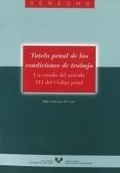 Abbildung von: Tutela penal de las condiciones de trabajo : un estudio del artículo 311 del Código Penal - Universidad del País Vasco. Servicio Editorial=Euskal Herriko Unibertsitatea. Argitarapen Zerbitzua