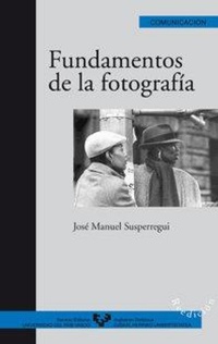 Abbildung von: Fundamentos de la fotografía - Universidad del País Vasco. Servicio Editorial=Euskal Herriko Unibertsitatea. Argitarapen Zerbitzua