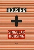 Cover: Housing + Singular Housing - ActarD Inc