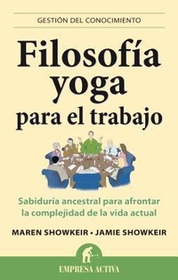 Abbildung von: Filosofia Yoga Para el Trabajo - Empresa Activa