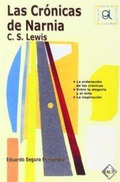 Cover: Las cr&oacute;nicas de Narnia : C. S. Lewis - Hualde Alfaro, Luis Enrique y Pascual Loyarte, Unai