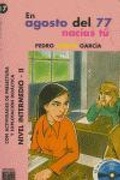 Cover: En agosto del 77 nacias tu- Book + CD - Editorial Edinumen