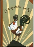 Cover: El despertador del Sol - L&oacute;guez Ediciones