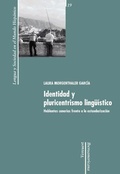 Cover: Identidad y pluricentrismo ling&uuml;&iacute;stico : hablantes canarios frente a la estandarizaci&oacute;n - Iberoamericana Editorial Vervuert, S.L.