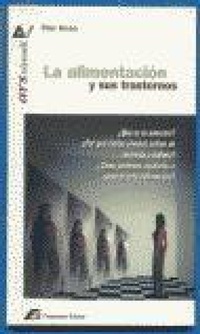 Abbildung von: La alimentación y sus trastornos - Cooperación Editorial