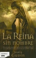 Cover: A Reina Sin Nombre - Ediciones B